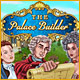 The Palace Builder