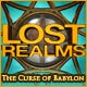 Lost Realms: The Curse of Babylon